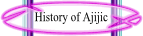 History of Ajijic